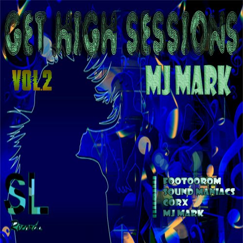 Mj Mark - Get High Vol.2 (Radio Mix) 28/06/2014