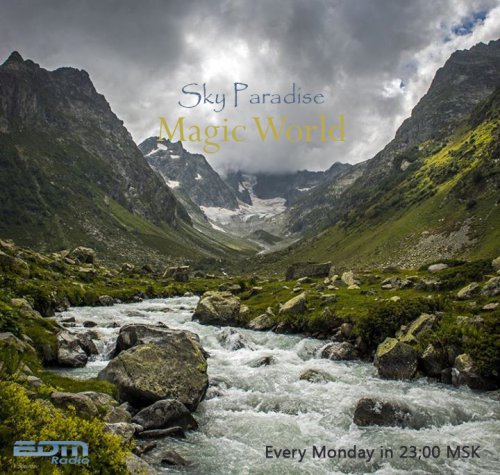 Sky Paradise - Magic World #07 [14.09.2015]