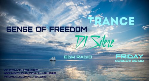 DJ Silere – Sense Of Freedom 105 (20.03.2015)