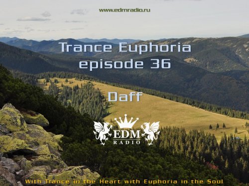 Daff - Trance Euphoria #36 (15.10.2013)