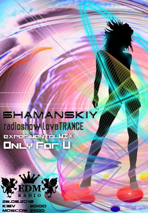 DJ SHAMANSKIY 25.06.2013