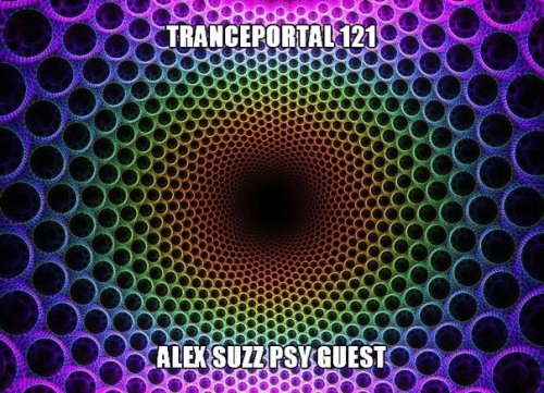 Sander SIA - TrancePORTAL #121[&#65279;Alex Suzz Psy Guest&#65279;]&#65279;
