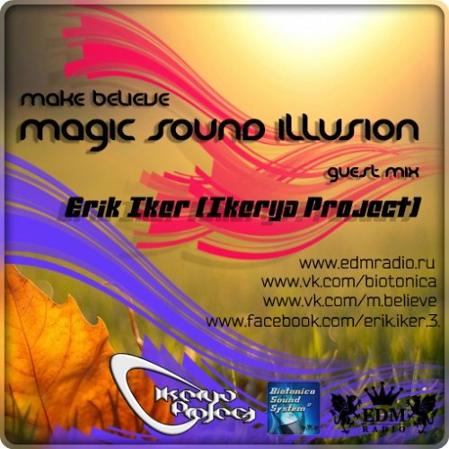 Make Believe - Magic Sound Illusion #05 [01.11.2013]