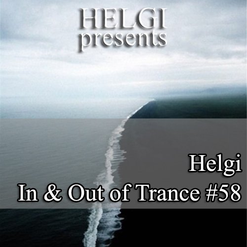 Helgi - In & Out of Trance #58