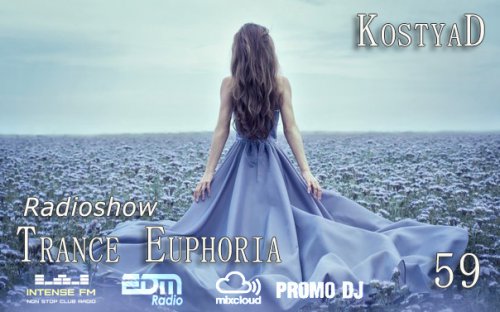 KostyaD - Trance Euphoria #059 [18.04.2015]