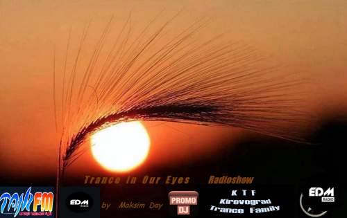 MaksDay - Trance In Our Eyes #141