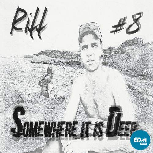 Dj Riff - Somewhere it is Deep #8