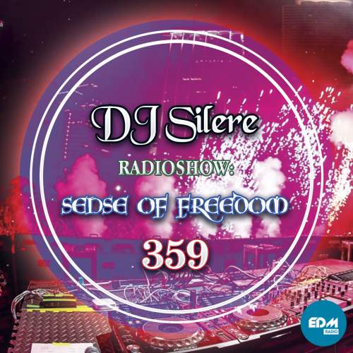 DJ Silere - Sense Of Freedom 359